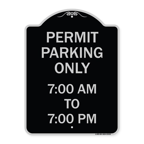 Signmission Permit Parking 7-00 Am to 7-00 Pm Heavy-Gauge Aluminum Architectural Sign, 24" x 18", BS-1824-23323 A-DES-BS-1824-23323 - main